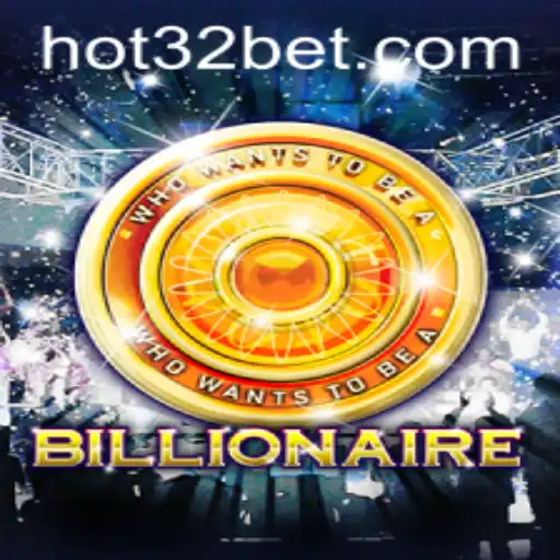 Billionaire: Dominando o Jogo com 32bet